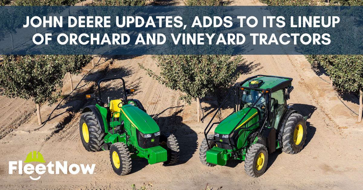 John Deere updates add to its lineup of orchard and vineyard tractors
