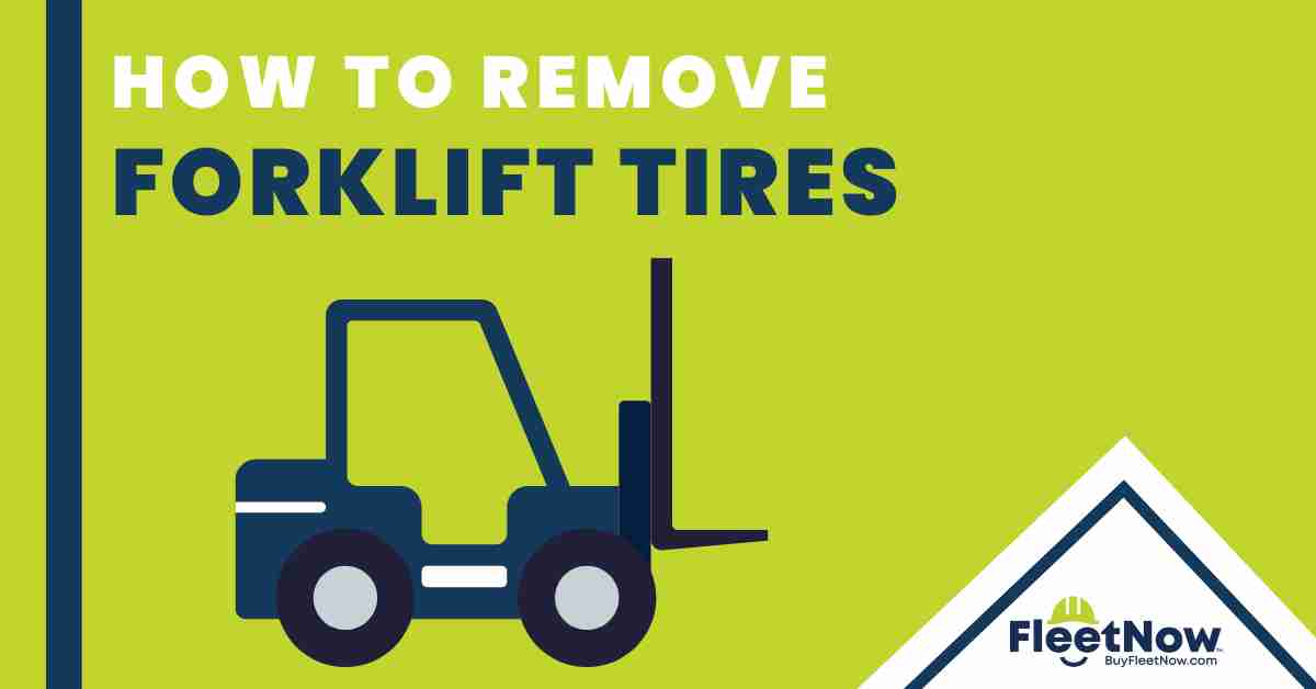 How to remove forklift tires