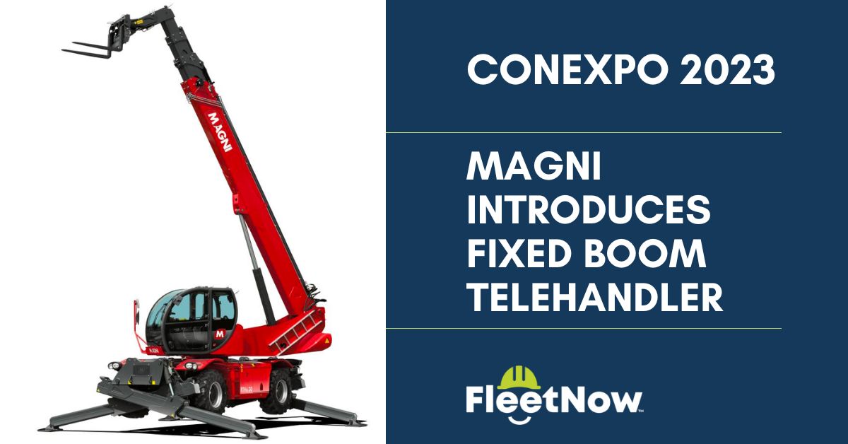 CONEXPO 2023: Magni Introduces Fixed Boom Telehandler