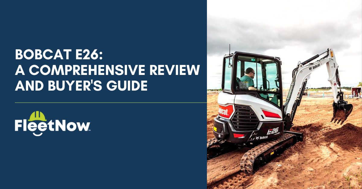 Bobcat E26: A Comprehensive Review and Buyer's Guide