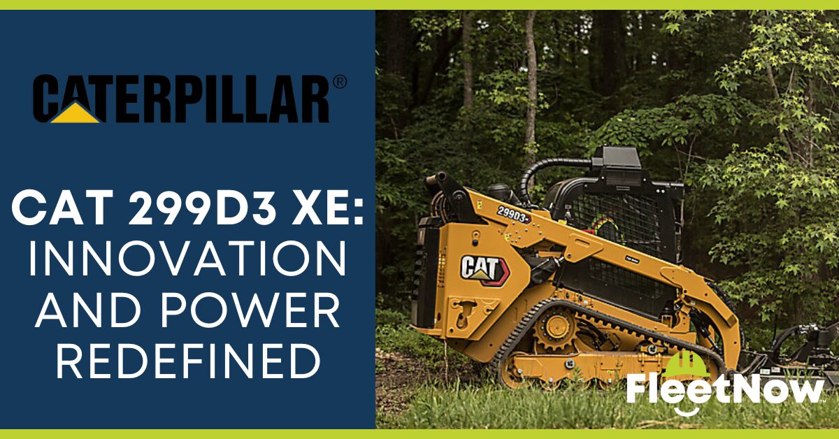 CAT 299D3 XE Innovation and Power Redefined